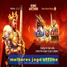 melhores jogo offline